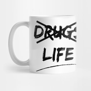 Say no to drugs Mug